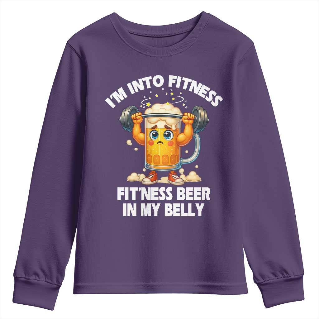 Funny Beer Lover Youth Sweatshirt I Am Into Fitness Beer in My Belly TS14 Purple Print Your Wear