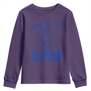 I Have Seaman On My Shirt Youth Sweatshirt Funny Sarcastic Adult Humor TS14 Purple Print Your Wear