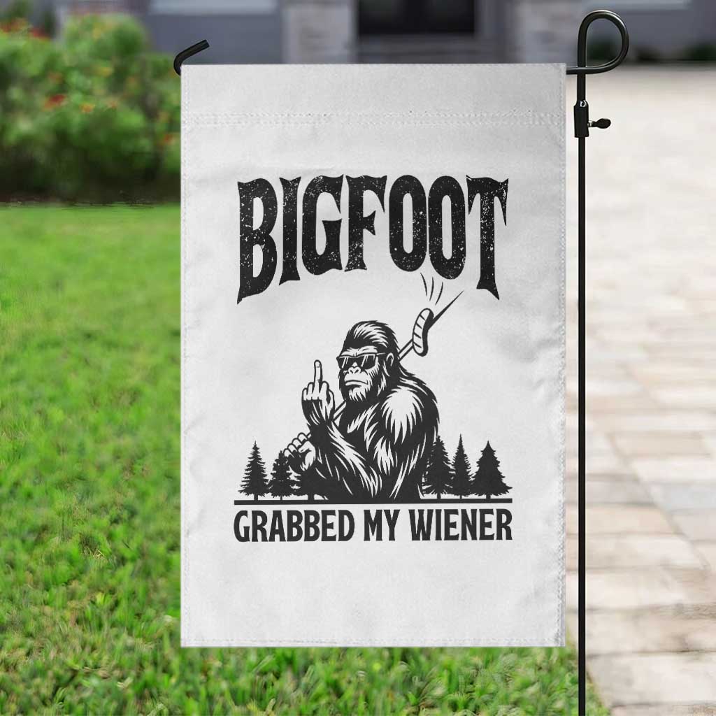 Bigfoot Grabbed My Wiener Garden Flag Funny Sasquatch Camping TS14 Print Your Wear