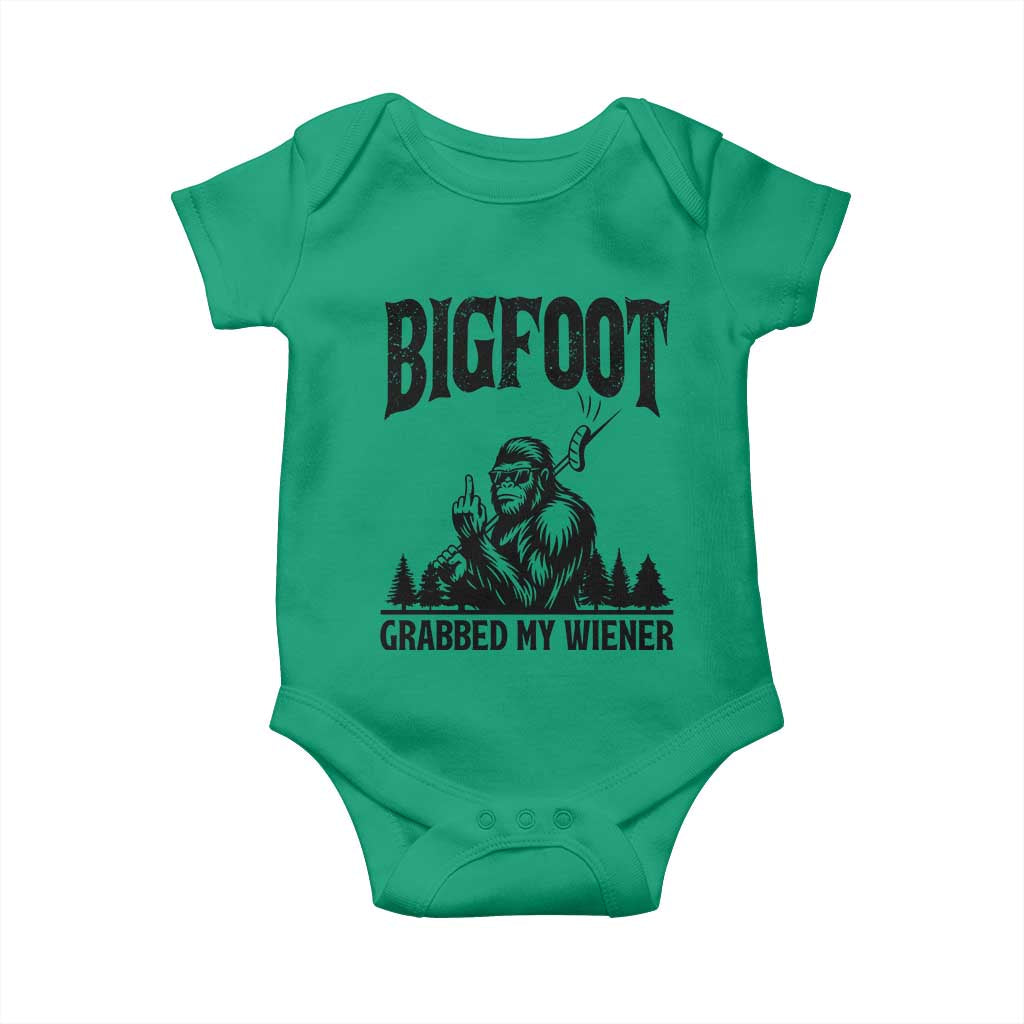 Bigfoot Grabbed My Wiener Baby Onesie Funny Sasquatch Camping TS14 Irish Green Print Your Wear