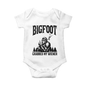 Bigfoot Grabbed My Wiener Baby Onesie Funny Sasquatch Camping TS14 White Print Your Wear