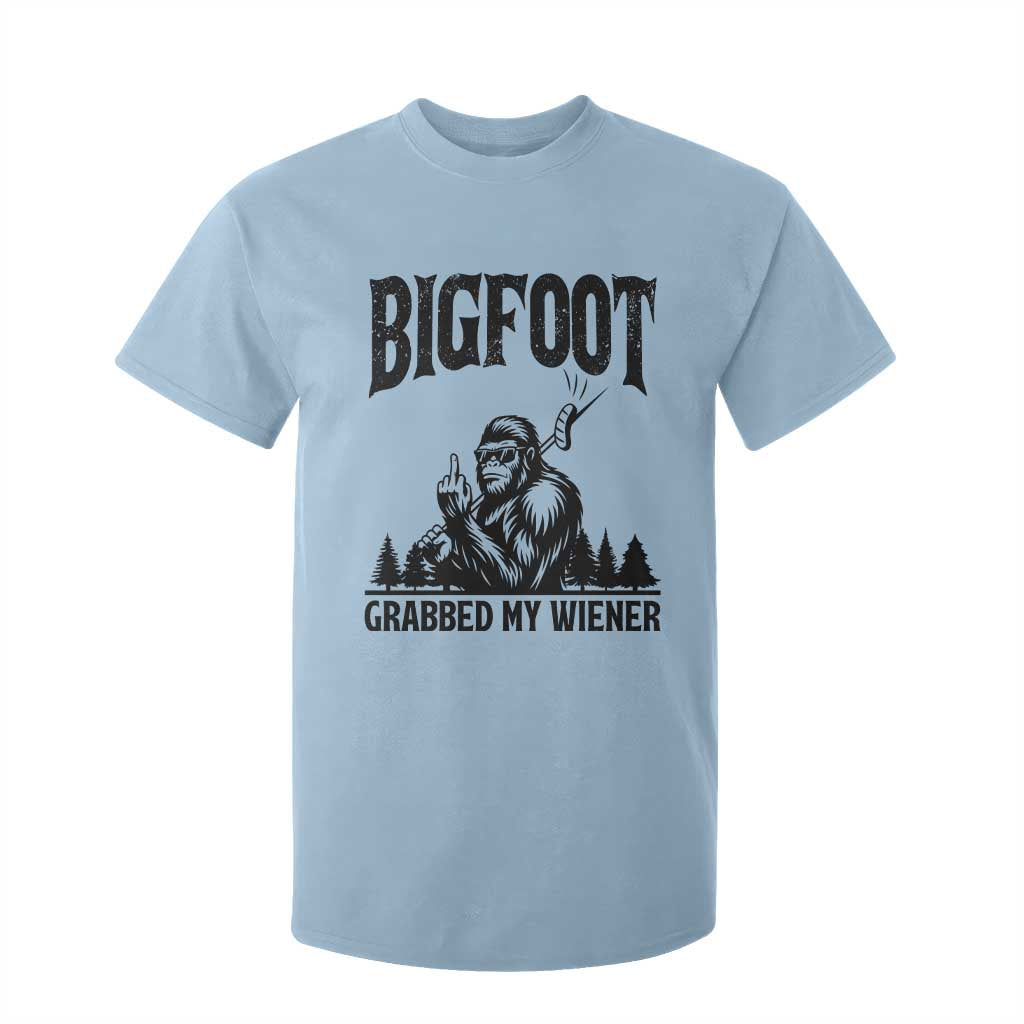 Bigfoot Grabbed My Wiener T Shirt For Kid Funny Sasquatch Camping TS14 Light Blue Print Your Wear