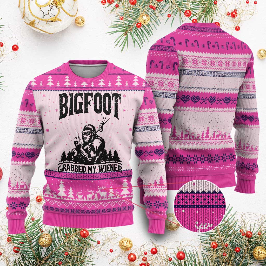 Bigfoot Grabbed My Wiener Ugly Christmas Sweater Funny Sasquatch Camping TS14 Hot Pink Print Your Wear