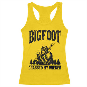 Bigfoot Grabbed My Wiener Racerback Tank Top Funny Sasquatch Camping TS14 Daisy Print Your Wear