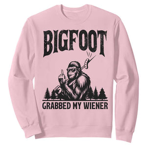 Bigfoot Grabbed My Wiener Sweatshirt Funny Sasquatch Camping TS14 Light Pink Print Your Wear