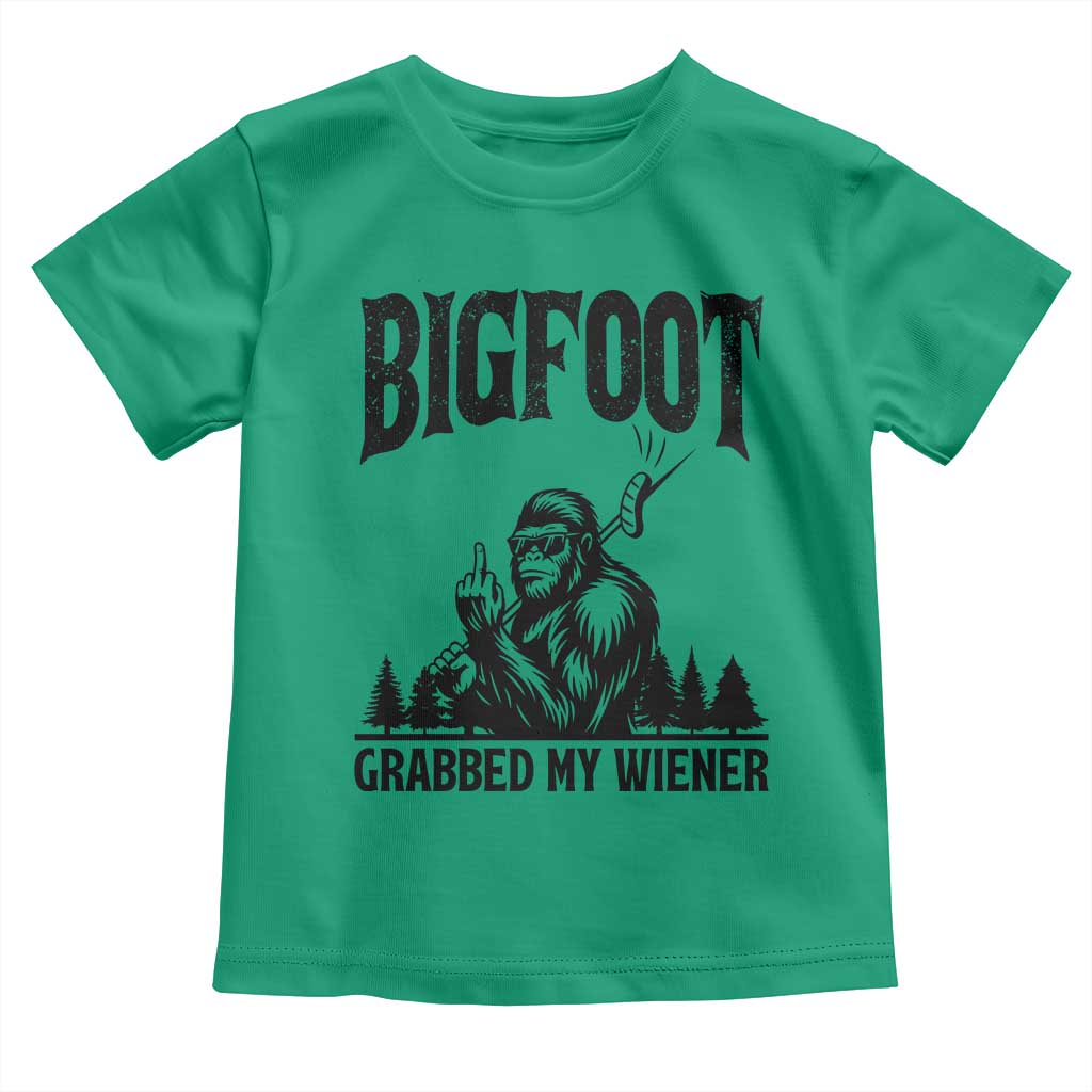 Bigfoot Grabbed My Wiener Toddler T Shirt Funny Sasquatch Camping TS14 Irish Green Print Your Wear