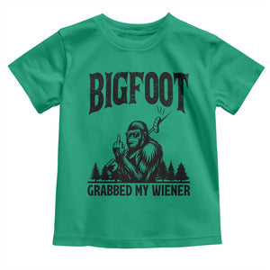 Bigfoot Grabbed My Wiener Toddler T Shirt Funny Sasquatch Camping TS14 Irish Green Print Your Wear