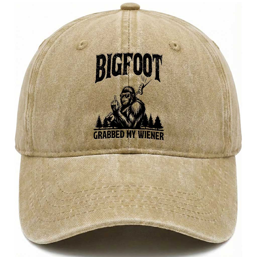 Bigfoot Grabbed My Wiener Washed Cotton Baseball Cap Funny Sasquatch Camping TS14 Washed Cap Universal Fit Khaki Print Your Wear