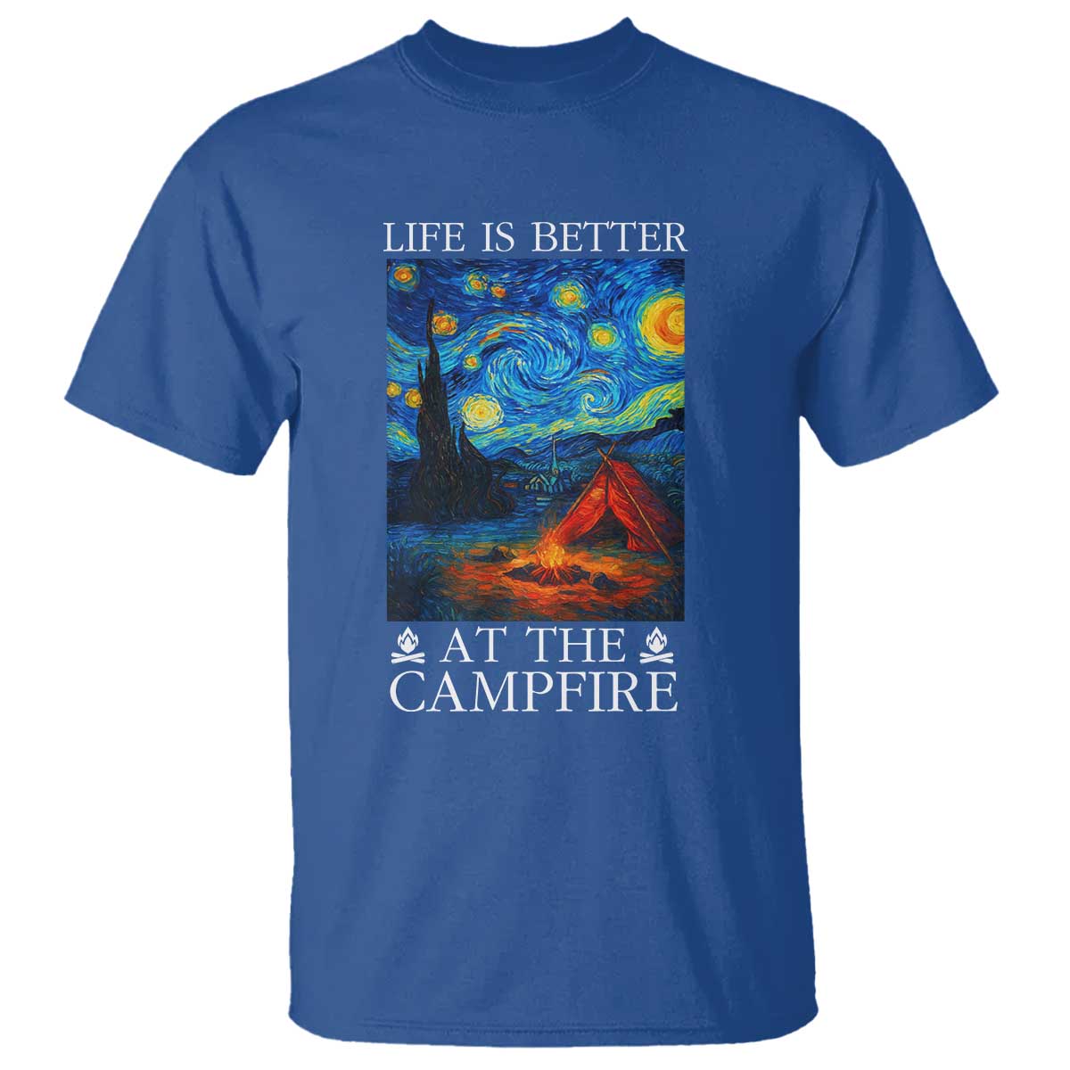 Funny Camping T Shirt Life Is Better At The Campfire TS14 Royal Blue Print Your Wear