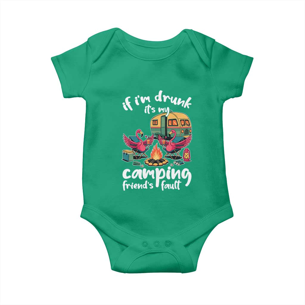 Funny Flamingo Camping Baby Onesie If I Am Drunk It Is My Friend Fault TS14 Irish Green Print Your Wear