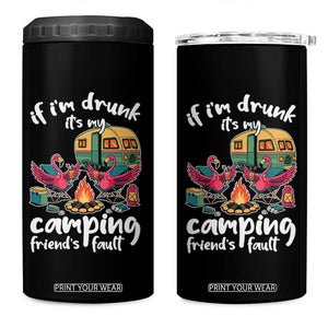 Funny Flamingo Camping 4 in 1 Can Cooler Tumbler If I Am Drunk It Is My Friend Fault TS14 One Size: 16 oz Black Print Your Wear