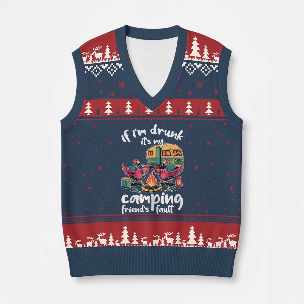 Funny Flamingo Camping V-Neck Knit Sweater Vest If I Am Drunk It Is My Friend Fault TS14 Navy Red Print Your Wear