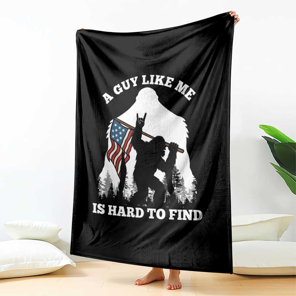 Bigfoot Patriotic American Flag Throw Blanket Funny Sasquatch A Guy Like Me Is Hard To Find TS14 Print Your Wear