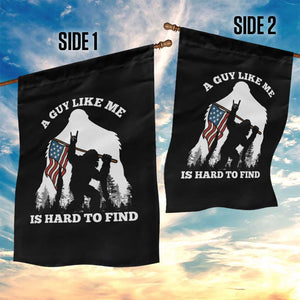 Bigfoot Patriotic American Flag Garden Flag Funny Sasquatch A Guy Like Me Is Hard To Find TS14 Print Your Wear