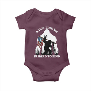 Bigfoot Patriotic American Flag Baby Onesie Funny Sasquatch A Guy Like Me Is Hard To Find TS14 Maroon Print Your Wear