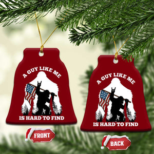 Bigfoot Patriotic American Flag Ceramic Ornament Funny Sasquatch A Guy Like Me Is Hard To Find TS14 Print Your Wear