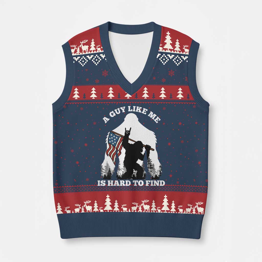 Bigfoot Patriotic American Flag V-Neck Knit Sweater Vest Funny Sasquatch A Guy Like Me Is Hard To Find TS14 Navy Red Print Your Wear