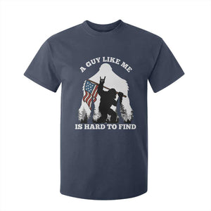 Bigfoot Patriotic American Flag T Shirt For Kid Funny Sasquatch A Guy Like Me Is Hard To Find TS14 Navy Print Your Wear