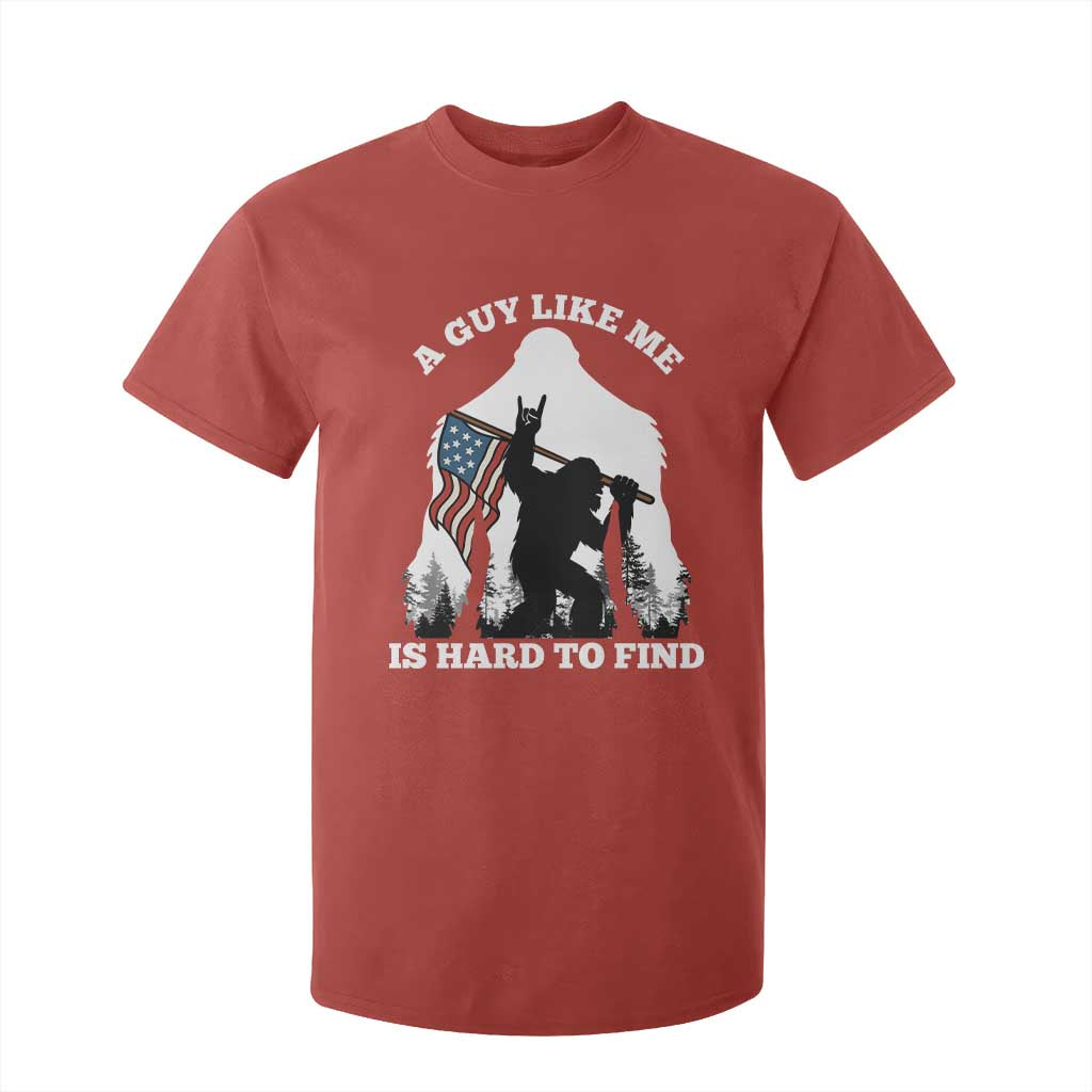 Bigfoot Patriotic American Flag T Shirt For Kid Funny Sasquatch A Guy Like Me Is Hard To Find TS14 Red Print Your Wear