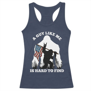 Bigfoot Patriotic American Flag Racerback Tank Top Funny Sasquatch A Guy Like Me Is Hard To Find TS14 Navy Print Your Wear