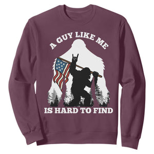 Bigfoot Patriotic American Flag Sweatshirt Funny Sasquatch A Guy Like Me Is Hard To Find TS14 Maroon Print Your Wear