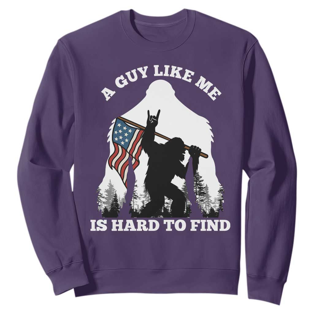 Bigfoot Patriotic American Flag Sweatshirt Funny Sasquatch A Guy Like Me Is Hard To Find TS14 Purple Print Your Wear