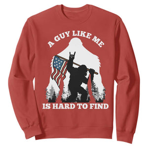 Bigfoot Patriotic American Flag Sweatshirt Funny Sasquatch A Guy Like Me Is Hard To Find TS14 Red Print Your Wear