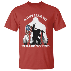 Bigfoot Patriotic American Flag T Shirt Funny Sasquatch A Guy Like Me Is Hard To Find TS14 Red Print Your Wear