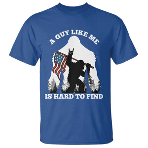 Bigfoot Patriotic American Flag T Shirt Funny Sasquatch A Guy Like Me Is Hard To Find TS14 Royal Blue Print Your Wear