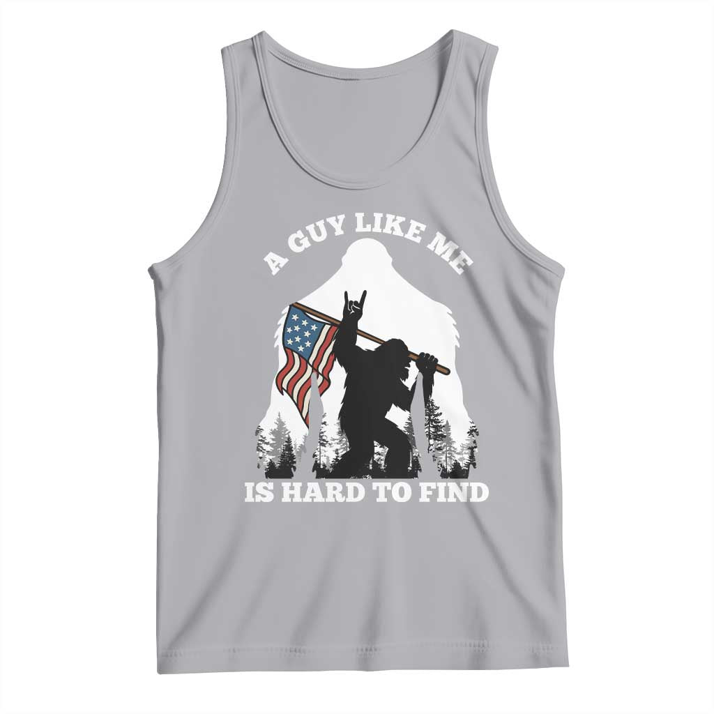 Bigfoot Patriotic American Flag Tank Top Funny Sasquatch A Guy Like Me Is Hard To Find TS14 Athletic Heather Print Your Wear