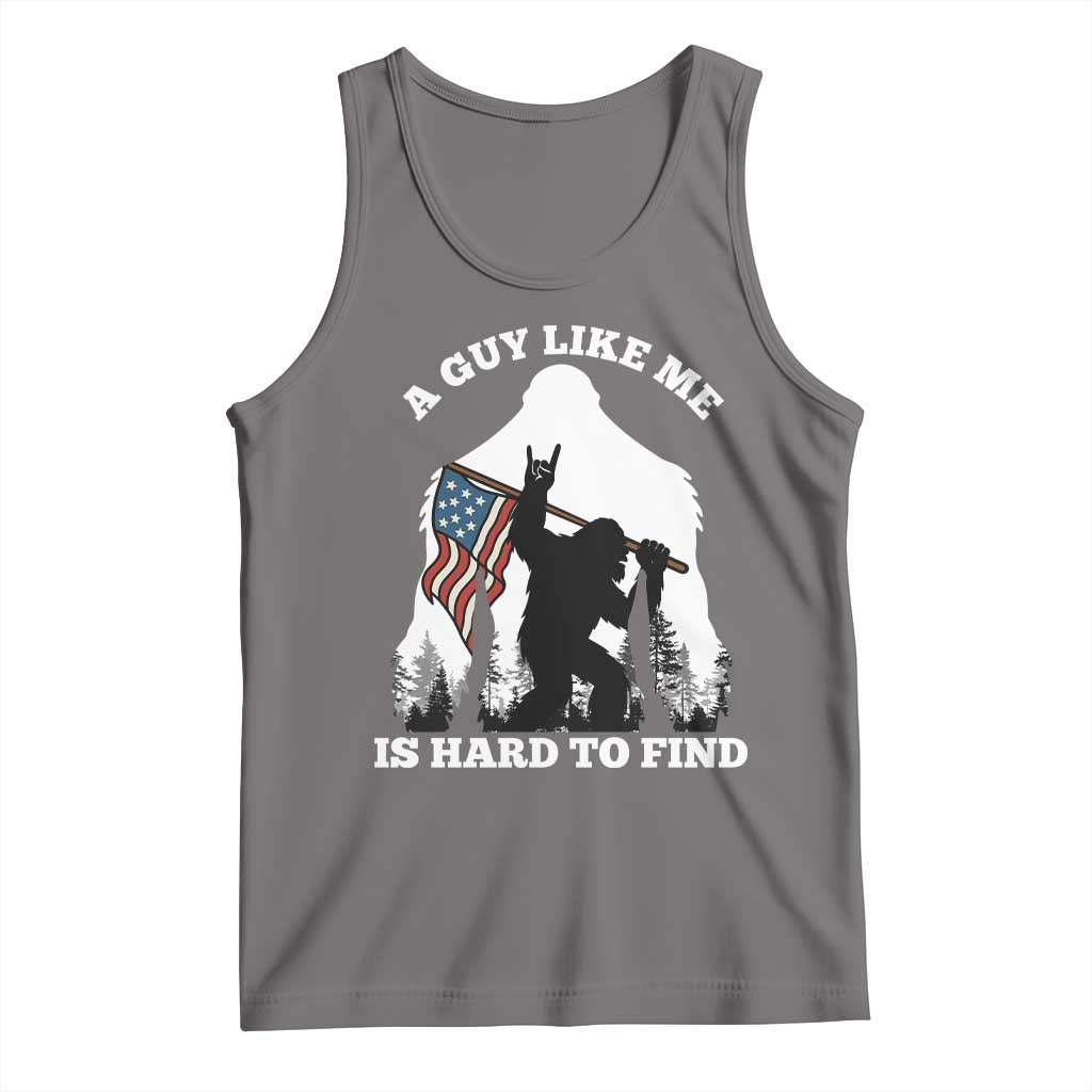 Bigfoot Patriotic American Flag Tank Top Funny Sasquatch A Guy Like Me Is Hard To Find TS14 Deep Heather Print Your Wear