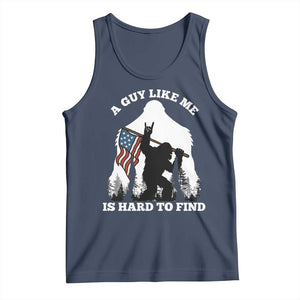 Bigfoot Patriotic American Flag Tank Top Funny Sasquatch A Guy Like Me Is Hard To Find TS14 Navy Print Your Wear