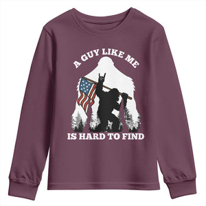 Bigfoot Patriotic American Flag Youth Sweatshirt Funny Sasquatch A Guy Like Me Is Hard To Find TS14 Maroon Print Your Wear