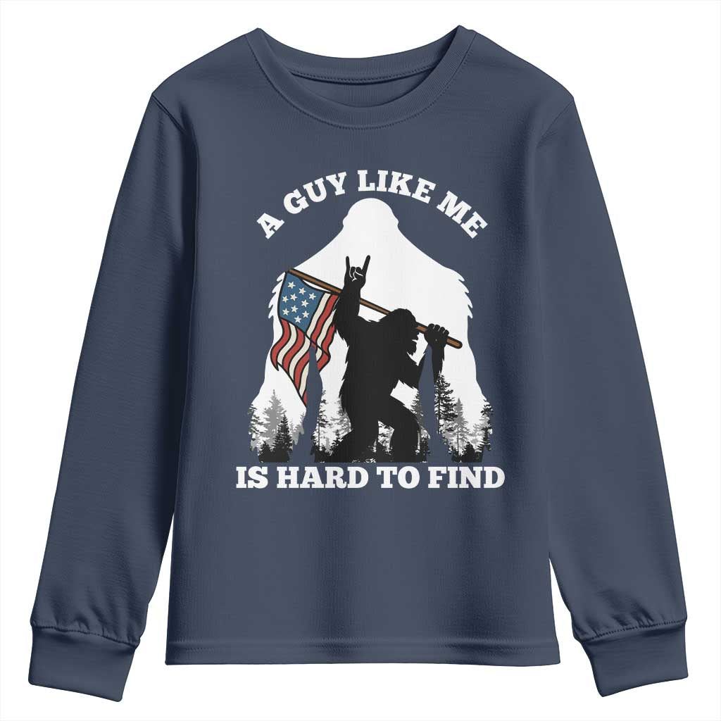 Bigfoot Patriotic American Flag Youth Sweatshirt Funny Sasquatch A Guy Like Me Is Hard To Find TS14 Navy Print Your Wear