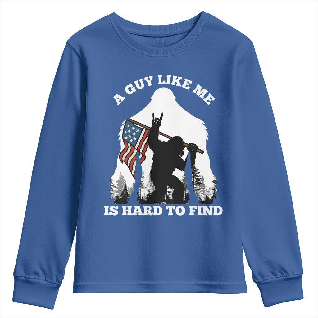 Bigfoot Patriotic American Flag Youth Sweatshirt Funny Sasquatch A Guy Like Me Is Hard To Find TS14 Royal Blue Print Your Wear