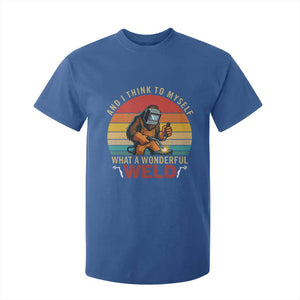 Funny Welding Bigfoot T Shirt For Kid And I Think To Myself What A Wonderful Weld TS14 Royal Blue Print Your Wear