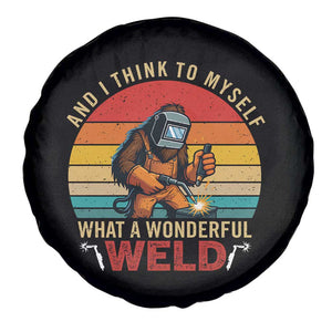 Funny Welding Bigfoot Spare Tire Cover And I Think To Myself What A Wonderful Weld TS14 Print Your Wear