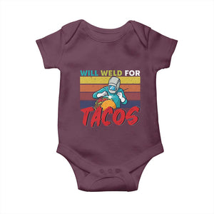 Funny Welding Baby Onesie Will Weld For Tacos TS14 Maroon Print Your Wear