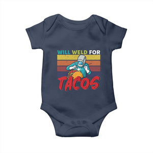 Funny Welding Baby Onesie Will Weld For Tacos TS14 Navy Print Your Wear