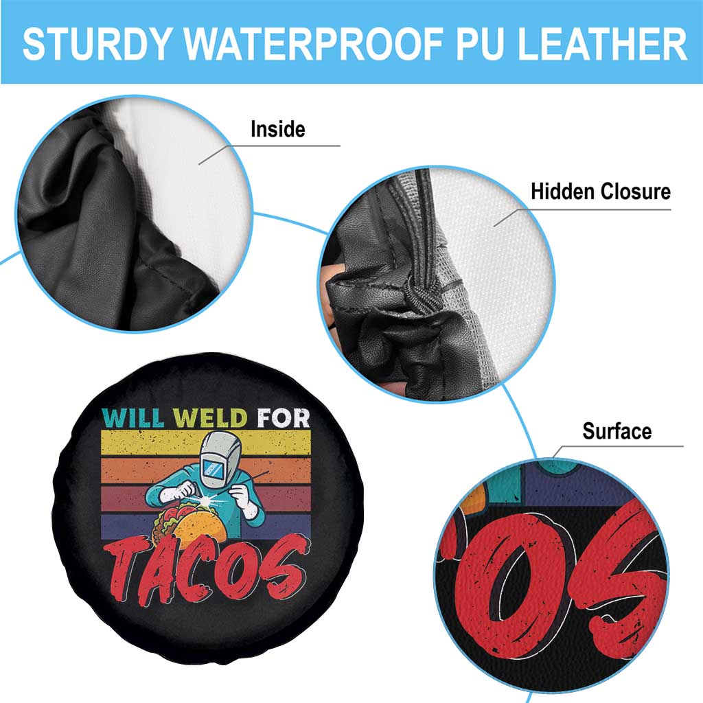 Funny Welding Spare Tire Cover Will Weld For Tacos TS14 Print Your Wear