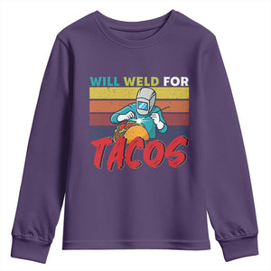 Funny Welding Youth Sweatshirt Will Weld For Tacos TS14 Purple Print Your Wear