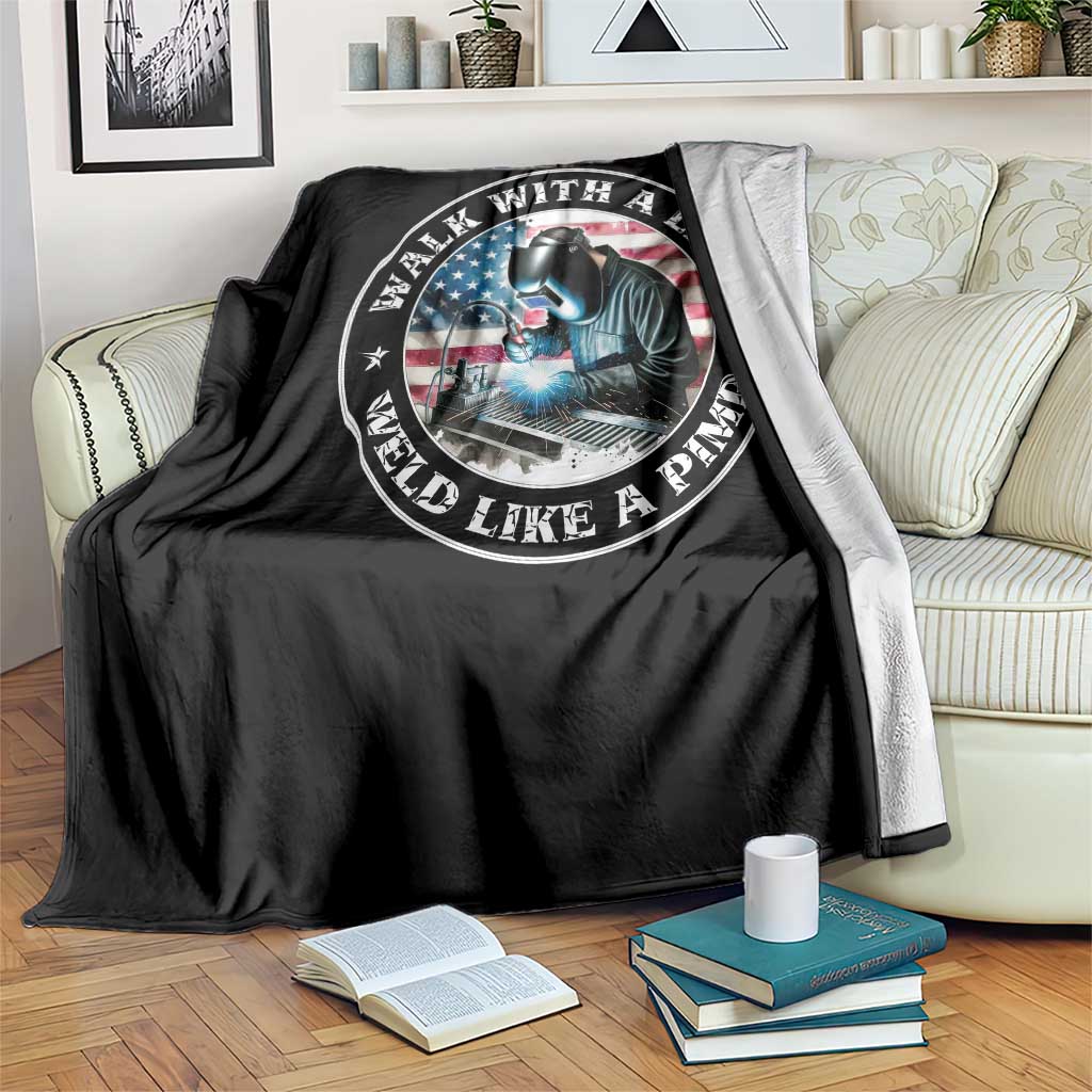 Walk With A Limp Weld Like A Pimp Throw Blanket Funny Welding Welder Patriotic American Flag TS14 Print Your Wear