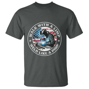 Walk With A Limp Weld Like A Pimp T Shirt Funny Welding Welder Patriotic American Flag TS14 Dark Heather Print Your Wear