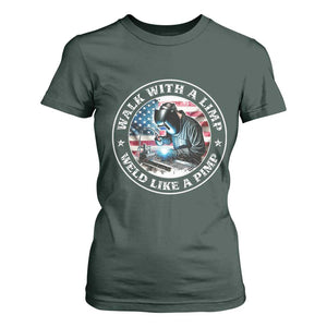 Walk With A Limp Weld Like A Pimp T Shirt For Women Funny Welding Welder Patriotic American Flag TS14 Dark Forest Green Print Your Wear