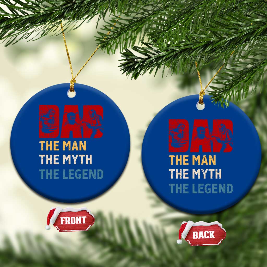 Dad The Man The Myth The Legend Ceramic Ornament Funny Welder Welding TS14 1pc Blue Print Your Wear