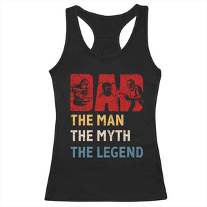 Dad The Man The Myth The Legend Racerback Tank Top Funny Welder Welding TS14 Black Print Your Wear