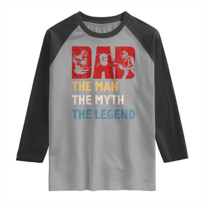 Dad The Man The Myth The Legend Raglan Shirt Funny Welder Welding TS14 Sport Gray Black Print Your Wear