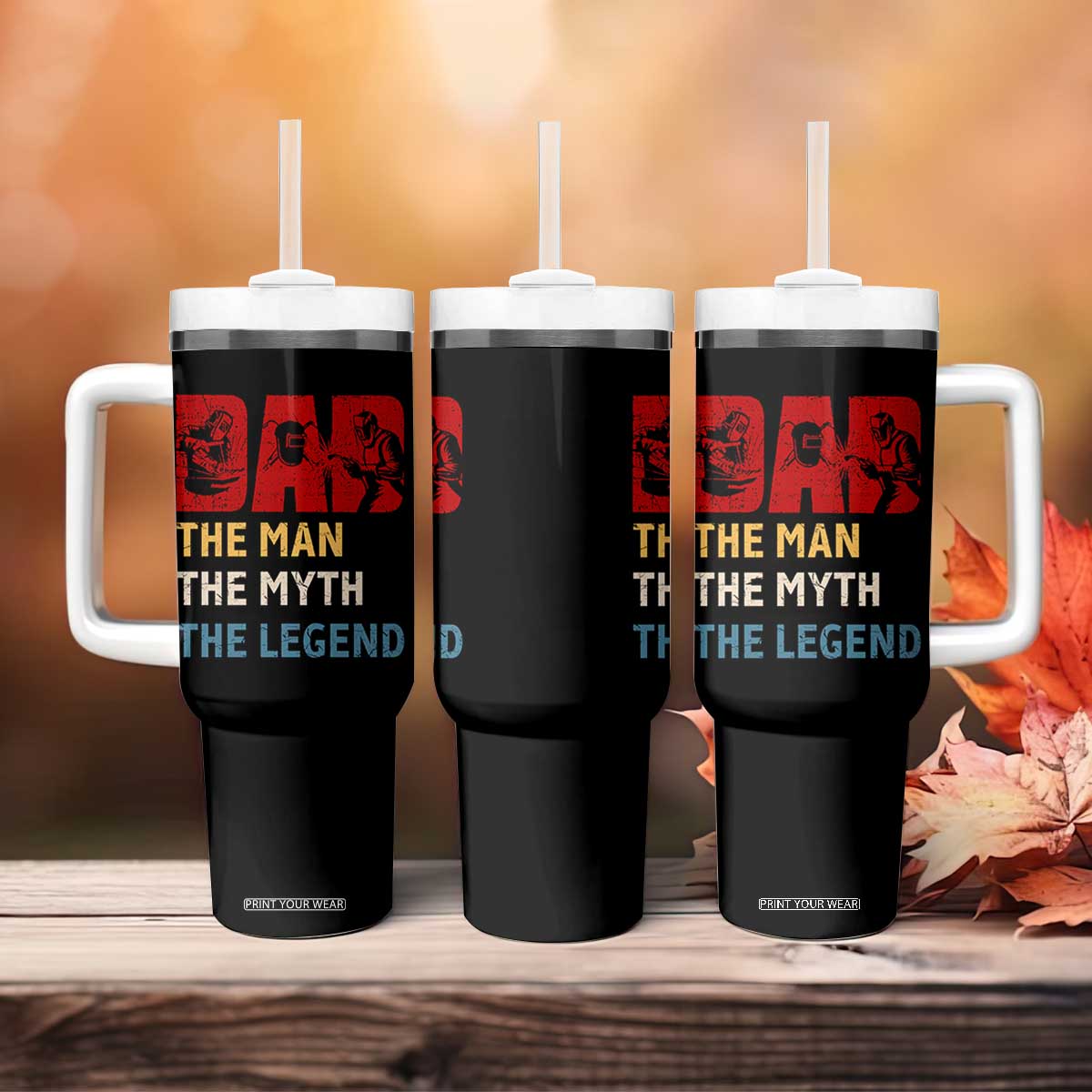 Dad The Man The Myth The Legend Tumbler With Handle Funny Welder Welding TS14 Print Your Wear