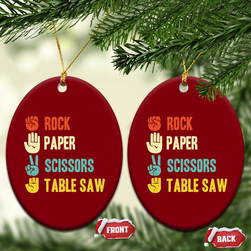 Funny Woodworker Ceramic Ornament Rock Paper Scissors Table Saw TS14 Print Your Wear