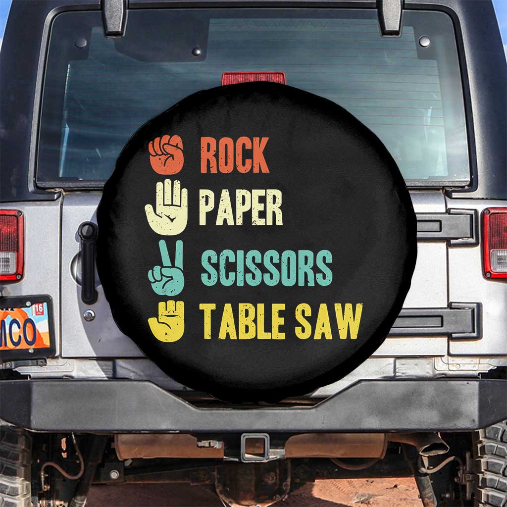 Funny Woodworker Spare Tire Cover Rock Paper Scissors Table Saw TS14 No hole Black Print Your Wear